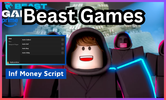 Beast Games inf money script