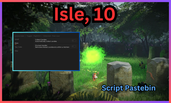 Script Pastebin Isle, 10