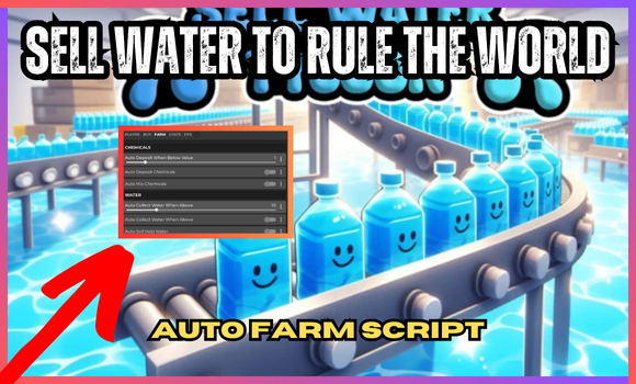 Sell Water to RULE THE WORLD script