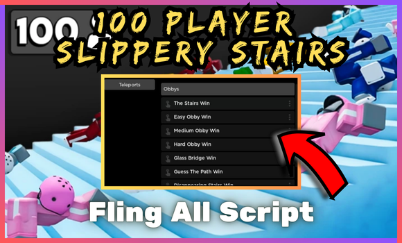 100 Player Slippery Stairs Script Pastebin