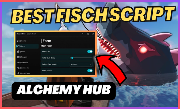 best fisch script - alchemy hub