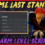 Anime Last Stand scripts updated