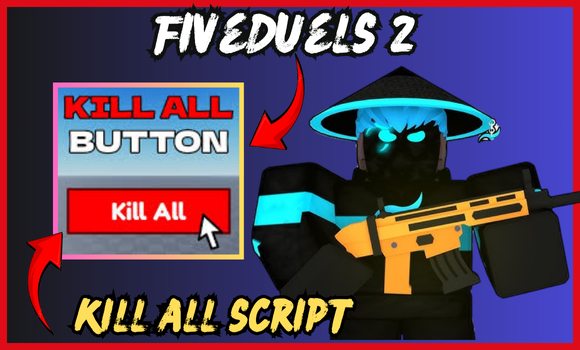 🕸️ FiveDuels 2 Script (2025) | Kill All