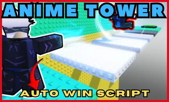 ANIME TOWER SCRIPT