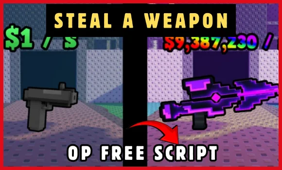 STEAL A WEAPON