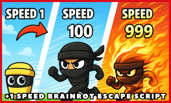 +1 Speed Brainrot Escape