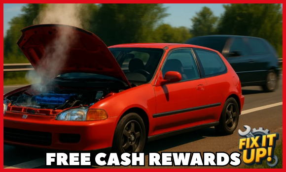 FREE CASH REWARDS FOR FIX IT UP