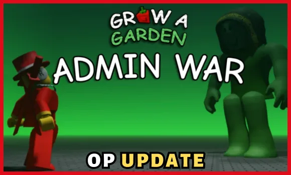 Grow a Garden Admin War & Beanstalk Pt2