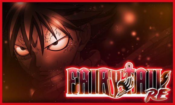 Fairy Tail: Re beginner guide