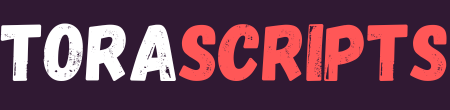 Tora Scripts