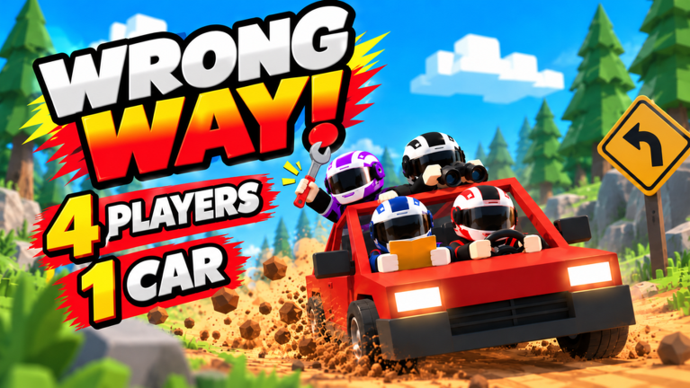 [4 PLAYER RALLY] WRONG WAY! Script