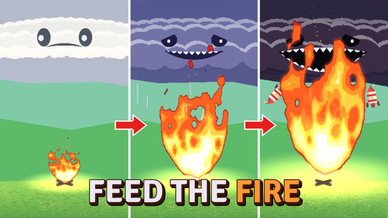 Feed the Fire Script